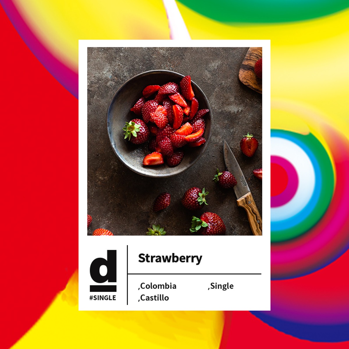#Single Origin - Colombia Finca La Fradera Castillo Fruit Maceration Strawberry